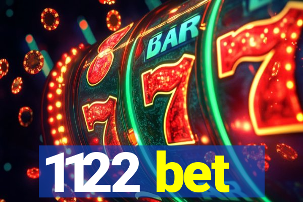 1122 bet